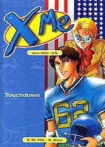 Xme: Touchdown